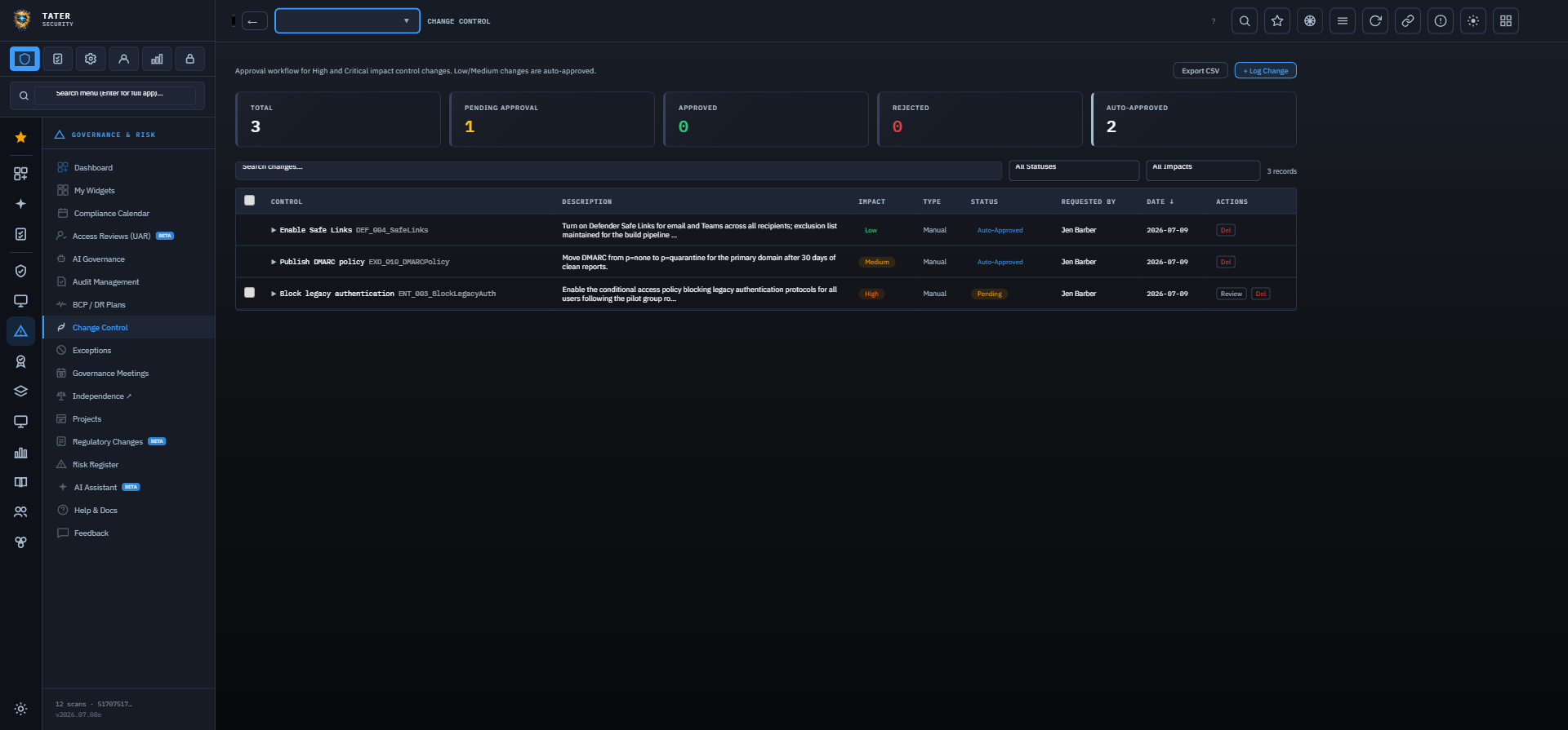 Change control — impact-classified requests, auto-approval, and pending review